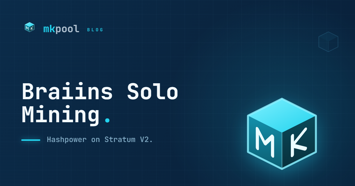 Braiins Hashpower Solo Mining With Stratum V2